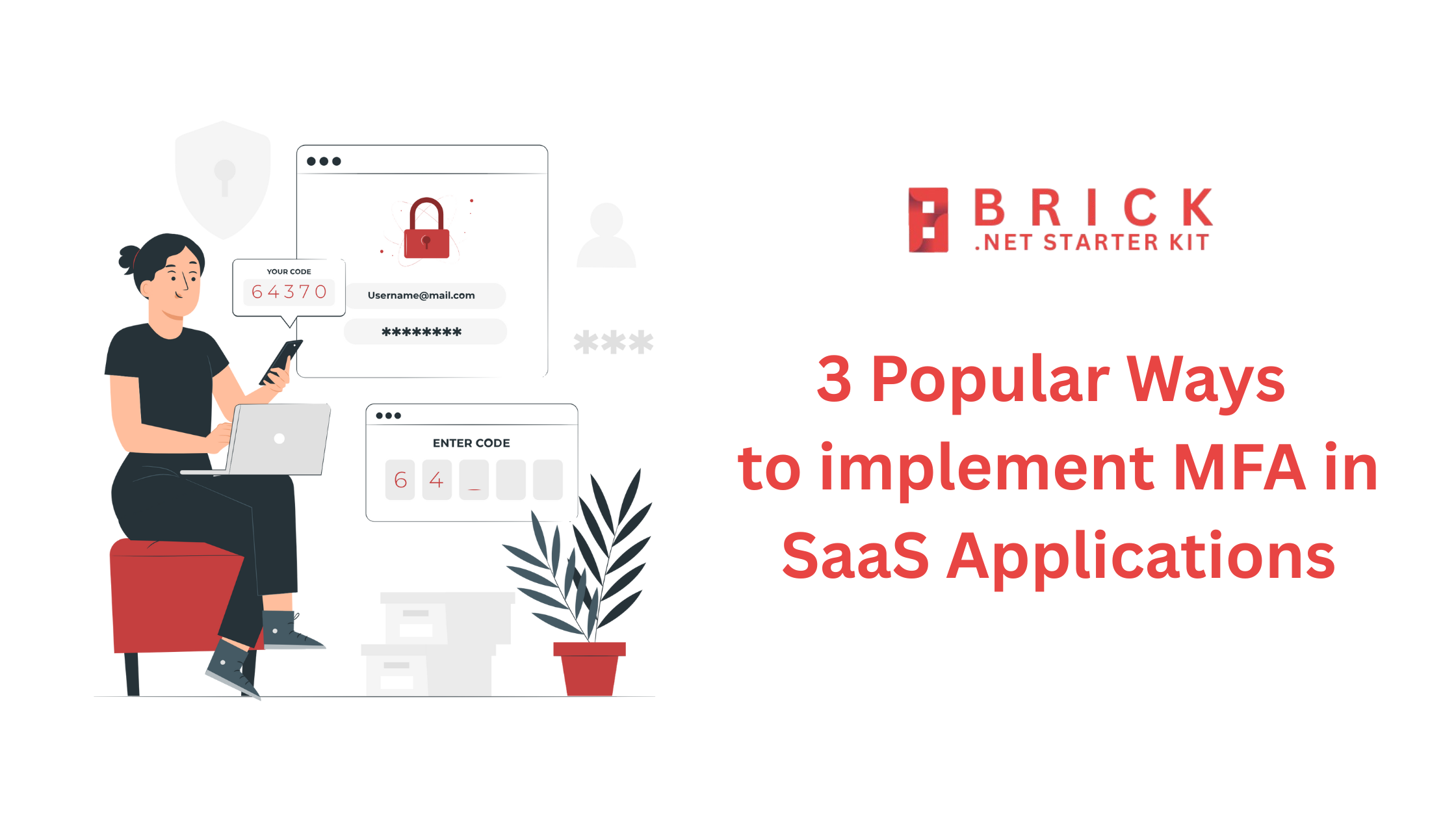 3 Popular Ways to implement MFA in SaaS Applications