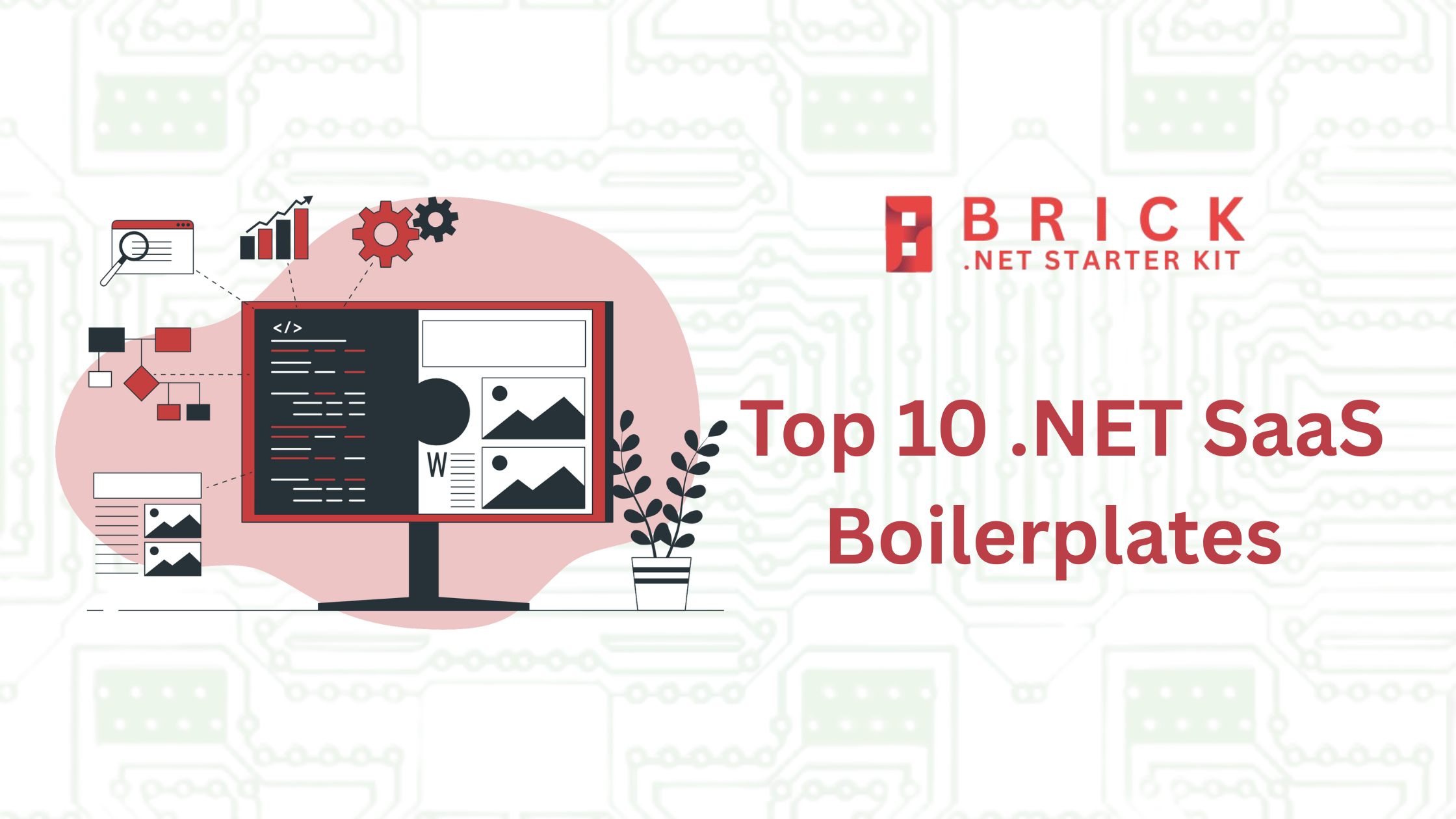 Top 10 .NET SaaS Boilerplates